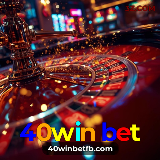 40win bet