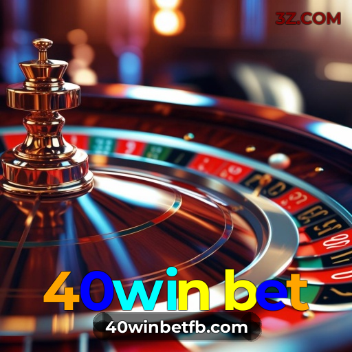 40win bet